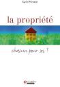 La Propriété ; Chacun Pour Soi ? - Preview