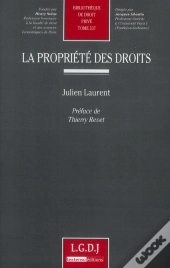 La Propriete Des Droits. T.537