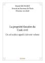 La Propriete Fonciere Du Code Civil - Un Sol Surface Appele A Devenir Volume - Preview