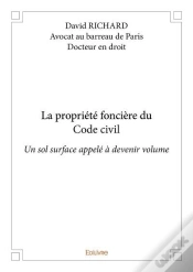 Capa do artigo La Propriete Fonciere Du Code Civil - Un Sol Surface Appele A Devenir Volume