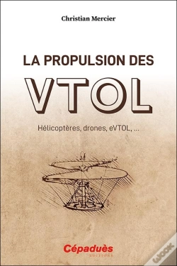 Capa do artigo La Propulsion Des Vtol : Hélicoptères, Drones, Evtol, ...