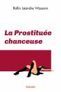 La Prostituee Chanceuse - Preview