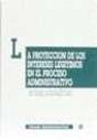 La Protección De Los Intereses Legítimos En El Proceso Administrativo - Preview