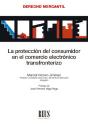 La Proteccion Del Consumidor En El Comercio Electronico Tran - Preview