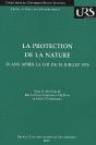 La Protection De La Nature ; 30 Ans Après La Loi Du 10 Juillet 1976 - Preview
