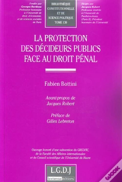 Capa do artigo La Protection Des Décideurs Publics Face Au Droit Pénal