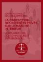 La Protection Des Intérêts Privés Sur Le Marché Intérieur - Preview