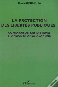 Capa do artigo La Protection Des Libertes Publiques ; Comparaison Des Systemes Francais Et Anglo-Saxons