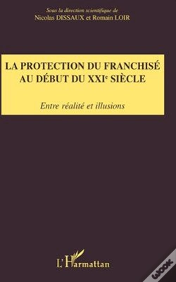 Capa do artigo La Protection Du Franchisé Au Début Du Xxie Siècle ; Entre Réalite Et Illusions