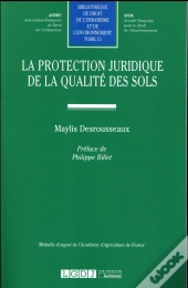 La Protection Juridique De La Qualité Des Sols