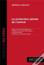 La Protection Pénale De L'Animal