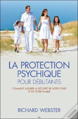 Capa do artigo La Protection Psychique Pour Debutants