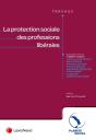 La Protection Sociale Des Professions Libérales - Preview