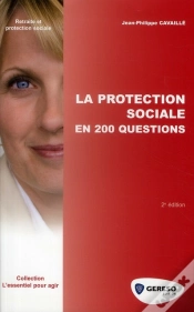Capa do artigo La Protection Sociale En 200 Questions (2e Édition)