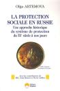 La Protection Sociale En Russie ; Une Approche Historique Du Système De Protection Du Ixe Siècle À Nos Jours - Preview
