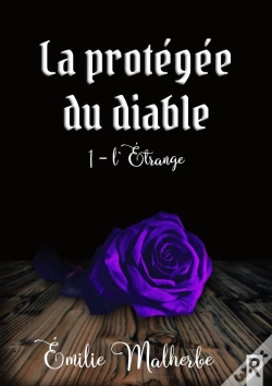 Capa do artigo La Protégée Du Diable Tome 1 : L'Étrange
