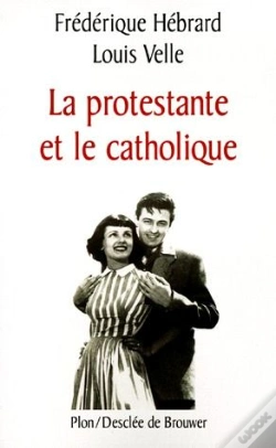 Capa do artigo La Protestante Et Le Catholique