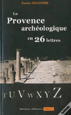 Capa do artigo La Provence Archéologique En 26 Lettres