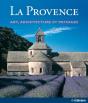 La Provence ; Art, Architecture Et Paysages - Preview