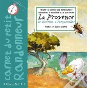 La Provence De Sisteron A Porquerolles