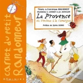 La Provence - Du Ventoux A La Camargue