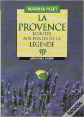 Capa do artigo La Provence Écoutée Aux Portes De La Légende