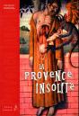 La Provence Insolite - Preview