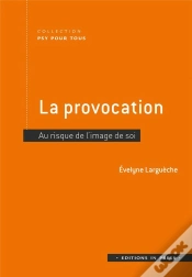 Capa do artigo La Provocation : Au Risque De L