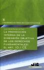 La Proyección Interna De La Dimensión Objetiva De Los Derechos Fundamentales : El Art. 10.1 Ce - Preview