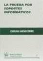 La Prueba Por Soportes Informáticos - Preview