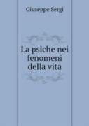 La Psiche Nei Fenomeni Della Vita