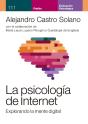 La Psicología De Internet. Explorando La Mente Digital - Preview