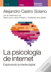 La Psicología De Internet. Explorando La Mente Digital