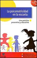La Psicomotricidad En La Escuela