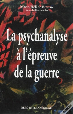 Capa do artigo La Psychanalyse À L'Épreuve De La Guerre