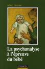 La Psychanalyse À L'Épreuve Du Bébé - Preview