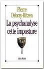 La Psychanalyse Cette Imposture - Preview