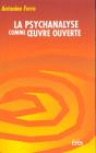 La Psychanalyse Comme Oeuvre Ouverte - Preview