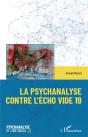 La Psychanalyse Contre L'Écho Vide 19 - Preview