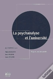 La Psychanalyse Et L'Universite