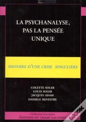 Capa do artigo La Psychanalyse, Pas La Pensee Unique