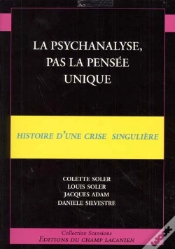 Capa do artigo La Psychanalyse, Pas La Pensee Unique