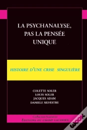 Capa do artigo La Psychanalyse, Pas La Pensée Unique ; Histoire D