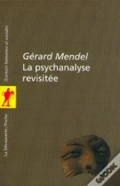La Psychanalyse Revisitee