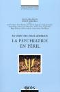 La Psychiatrie En Péril - Preview