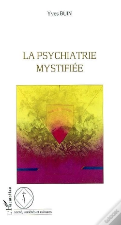 Capa do artigo La Psychiatrie Mystifiee
