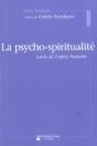La Psycho-Spiritualite ; Survie De L'Espece Humaine - Preview