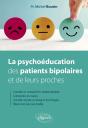 La Psychoéducation Des Patients Bipolaires Et De Leurs Proches - Preview