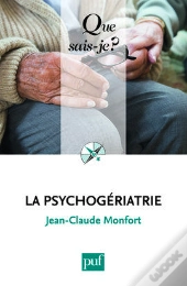 La Psychogériatrie (3e Édition)