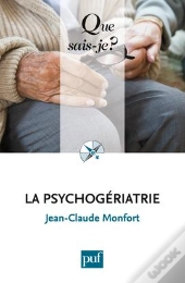 La Psychogériatrie (4e Édition)